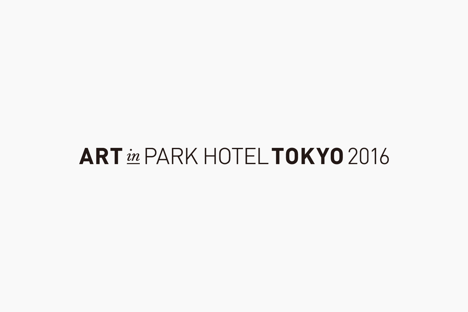 ART in PART HOTEL TOKYO 2016